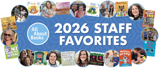 2026 Picks: Our Team's Favorite Children's Books